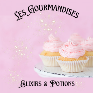 Les Gourmandises Élixirs & Potions